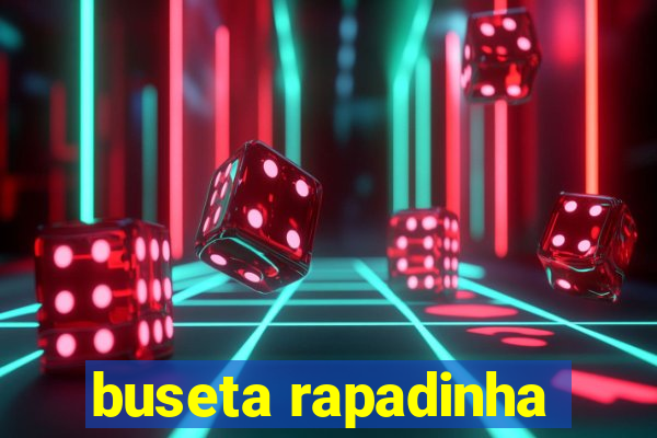 buseta rapadinha